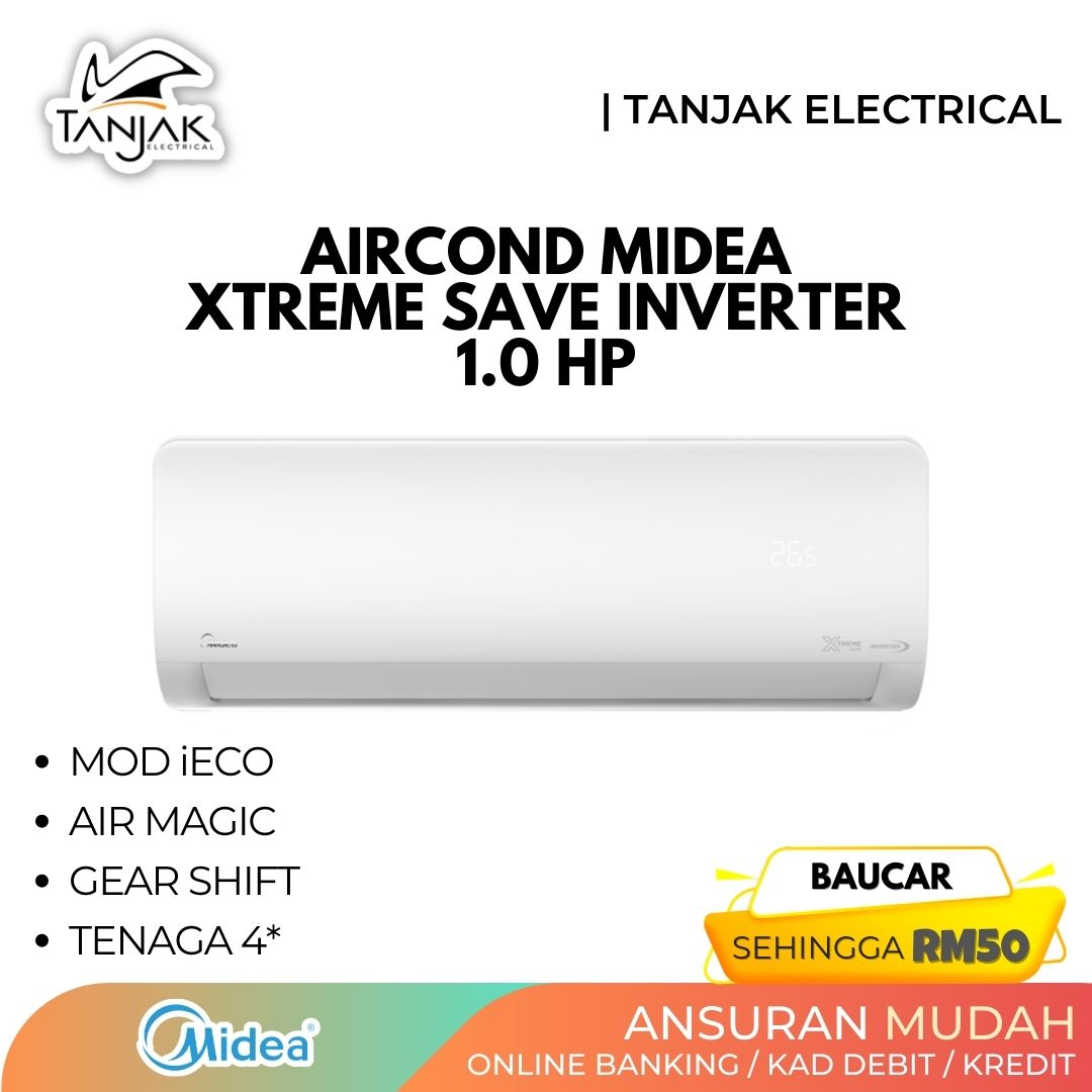 Midea 1.0HP R32 Xtreme Save Inverter Ionizer Aircond MSXS 10CRDN8 - Tanjak Electrical