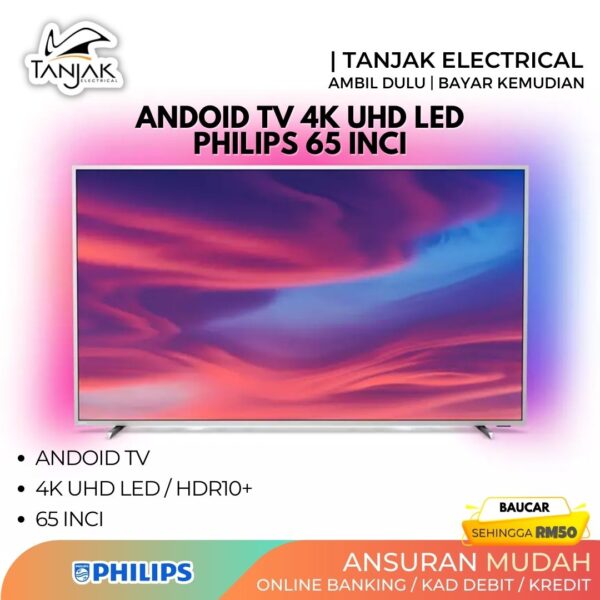 Philips 65 4K UHD LED Andoid TV 65PUT7374 68 - Tanjak Electrical
