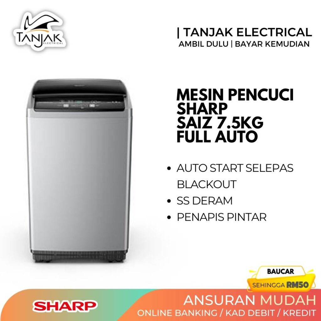 Sharp 7.5KG Full Auto Washing Machine ES721X - Tanjak Electrical