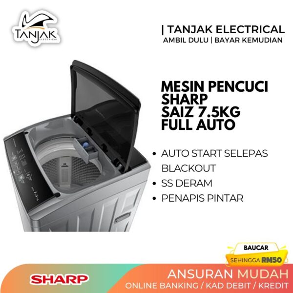 Sharp 7.5KG Full Auto Washing Machine ES721X 2 - Tanjak Electrical