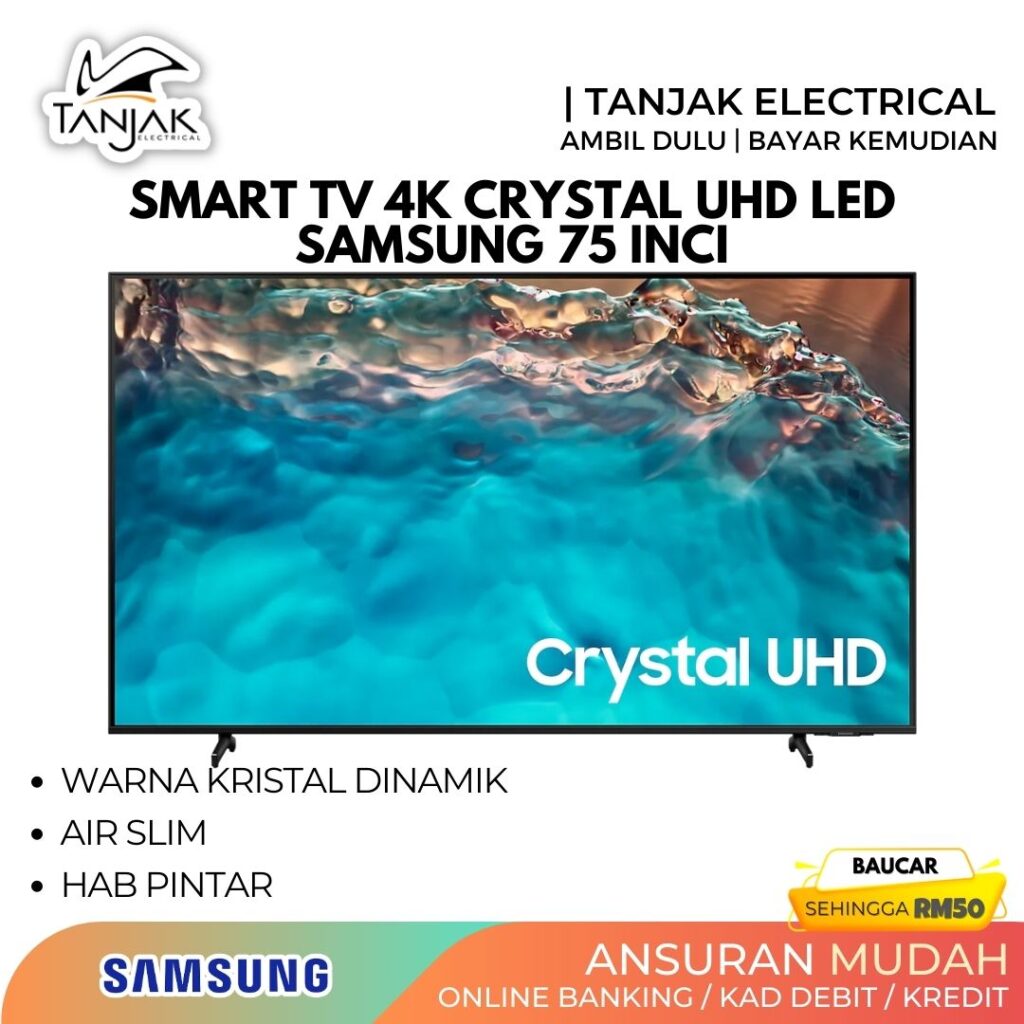 Samsung 75 4K Crystal UHD Smart TV UA75BU8000 - Tanjak Electrical