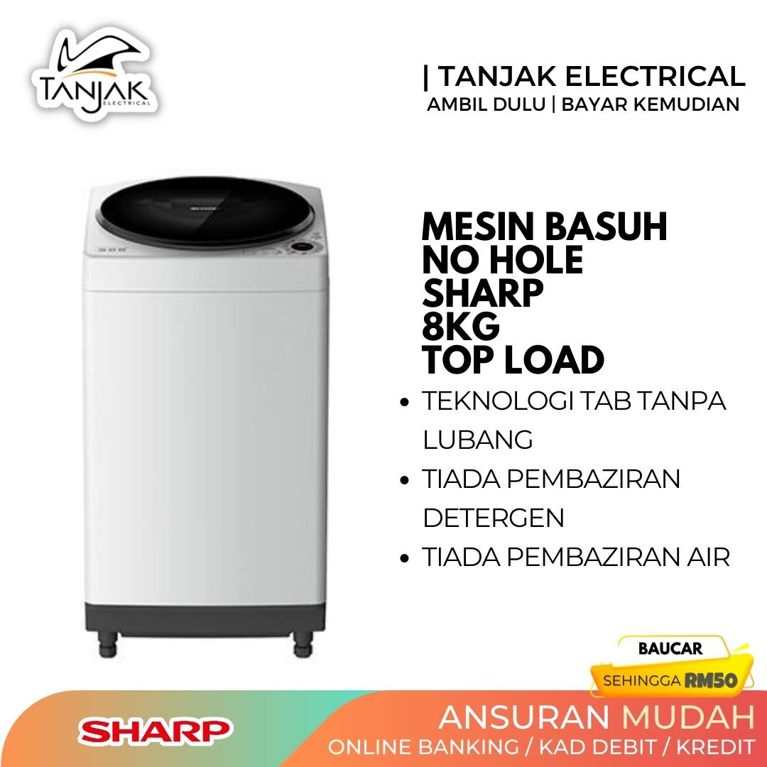 Sharp Washing Machine 8kg Top Load ESW809H No Hole Washing Machine